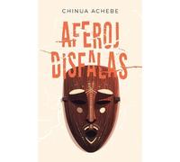 Chinua Achebe Aferoj disfalas (Tascabile)