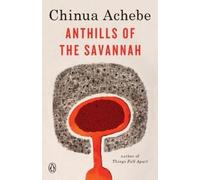 Chinua Achebe Anthills of the Savannah (Tascabile)