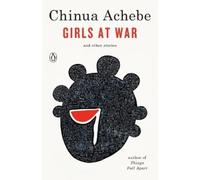 Chinua Achebe Girls at War (Tascabile)