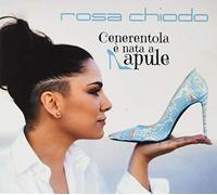Chiodo Rosa - Cenerentola É Nata A Napoli