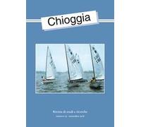 Chioggia. Rivista di studi e ricerche (2018). Vol. 53: Novembre.