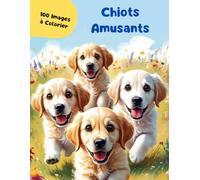 Chiots Amusants - 100 Images à Colorier
