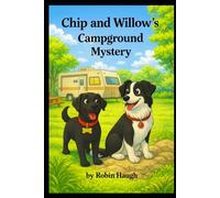 Chip and Willow's Campground Mystery