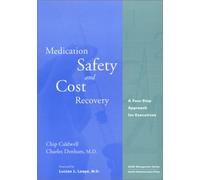Chip Caldwell Medication Safety and Cost Recovery (Tascabile) ACHE Management