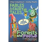 Chip Colquhoun Amy Scott Robinson Forests and Fools (Tascabile)