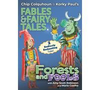 Chip Colquhoun Amy Scott Robinson Forests and Fools (Tascabile)