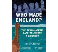 Chip Colquhoun Who Made England? (Tascabile)