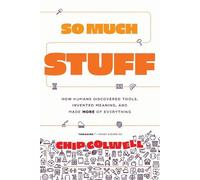 Chip Colwell So Much Stuff (Tascabile)
