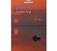 Chip Davis - Ambience-Summer Song