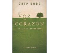 Chip Dodd La Voz del Corazón (Tascabile)