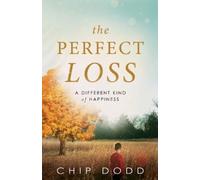 Chip Dodd The Perfect Loss (Tascabile)