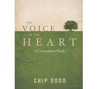 Chip Dodd The Voice of the Heart (Tascabile)
