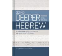 Chip Hardy Going Deeper With Biblical Hebrew (Copertina rigida)