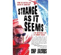 Chip Jacobs Strange As It Seems (Tascabile)