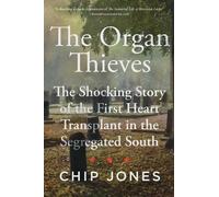 Chip Jones The Organ Thieves (Copertina rigida)
