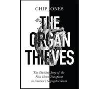 Chip Jones The Organ Thieves (Tascabile)