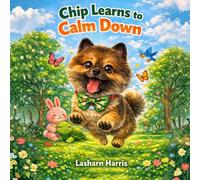 Chip Learns to Calm Down