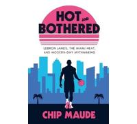 Chip Maude Hot and Bothered (Tascabile)