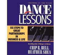 Chip R. Bell Heather Shea Dance Lessons (Copertina rigida)