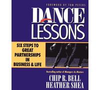 Chip R. Bell Heather Shea Dance Lessons (Copertina rigida)