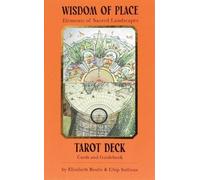 Chip Sullivan Elizabeth Boults Wisdom of Place Tarot Deck (Cards)