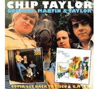 Chip Taylor Gotta Get Back to Cisco/G, M & T (CD) Album (Jewel Case)