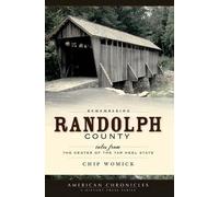Chip Womick Remembering Randolph County (Tascabile)