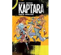 Chip Zdarsky Kagan McLeod Kaptara Volume 2: Universal Truths (Tascabile)