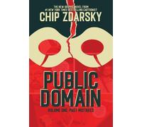 Chip Zdarsky Public Domain, Volume 1 (Tascabile) PUBLIC DOMAIN TP