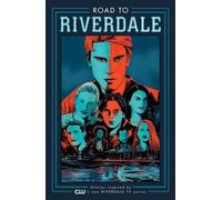 Chip Zdarsky Road to Riverdale (Tascabile)