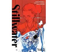 Chip Zdarsky Kage Baker Elizabeth Bear Jay Lake Stillwater by Zdars (Tascabile)
