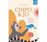 CHIPO & JO: DAS GUTE IN ANDEREN SEHEN | 2 IN 1 - DE - ES