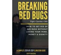 Chipp Marshal Breaking Bed Bugs (Tascabile)