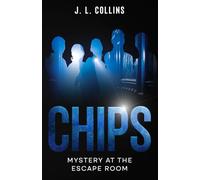 Chips: Mystery at the Escape Room