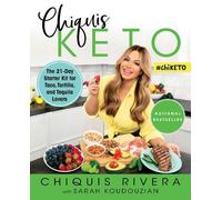 Chiquis Rivera Sarah Koudouzian Chiquis Keto (Tascabile)