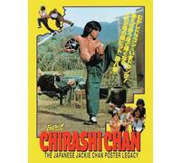 CHIRASHI CHAN - THE JAPANESE JACKIE CHAN POSTER LEGACY: Jackie Chan Japanese poster Legacy: 1