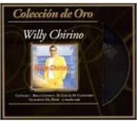 Chirino, Willy - Coleccion De Oro