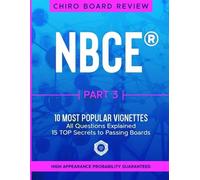 Chiro Board Rev NBCE Part 3 - Most Popular VIGNETTES for Part 3 Chir (Tascabile)