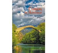 Chiron im Horoskop: Die Brücke zum Selbst