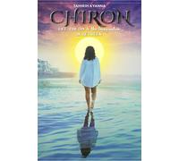 CHIRON: Life, Poetry & the Imagination in Between