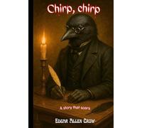 Chirp, chirp: The Story That Soars