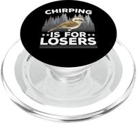 Chirping è per i perdenti amante degli uccelli Ornitologia Kookaburra PopSockets PopGrip per MagSafe