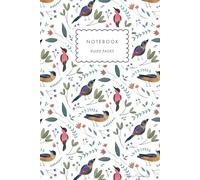 Chirps & Blossoms Notebook with Delicate Bird and Flower Illustrations - Perfect for Journaling, Planning & Notes: Birds Chirps and Blossoms