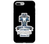 Chirurgia dentale cristiana è il mio ministero biblico versetto Custodia per iPhone 7 Plus/8 Plus