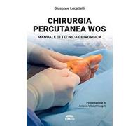 Chirurgia percutanea WOS. Manuale ti tecnica chirurgica