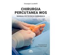 Chirurgia percutanea WOS. Manuale ti tecnica chirurgica
