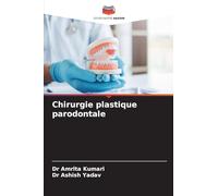 Chirurgie plastique parodontale