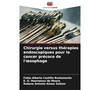 Chirurgie versus thérapies endoscopiques pour le cancer précoce de l'œsophage