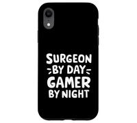 Chirurgo di Giorno Giocatore di Notte Sala Operatoria Chirurgia Umorismo Custodia per iPhone XR