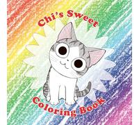 Chi's Sweet Coloring Book